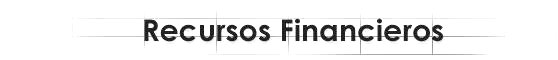 Recursos financieros